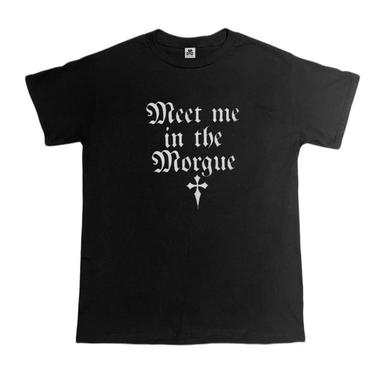 Meet me in the Morgue Mens Tee